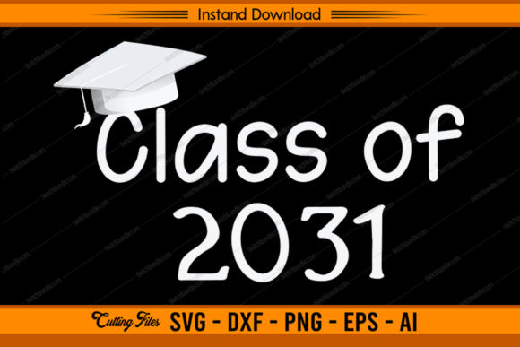 Download Class of 2031 - First Day of School - 2031 Collection