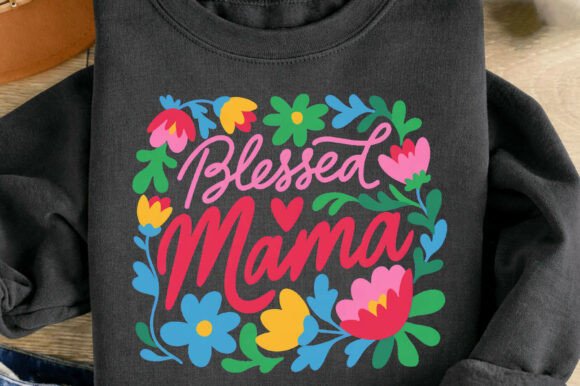 Download Blessed Mama Floral Mom Mother's Day Png - Floral Collection