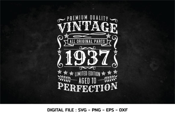 Download Birthday Vintage 1937 Svg - 1937 Collection