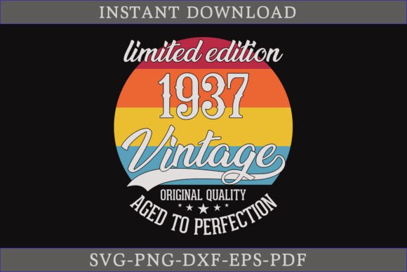 Download Vintage 1937 Aged to Perfection SVG File - 1937 Collection